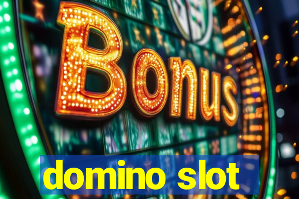 domino slot