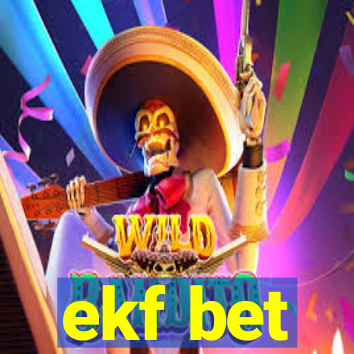 ekf bet