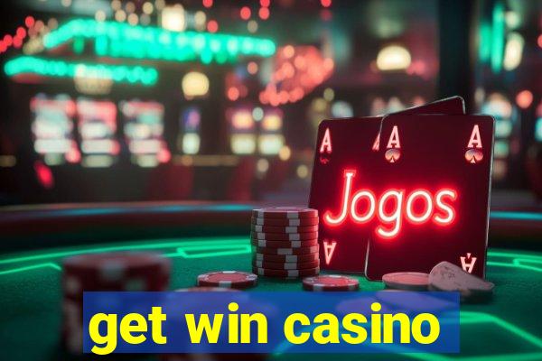 get win casino