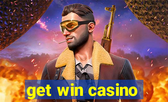 get win casino