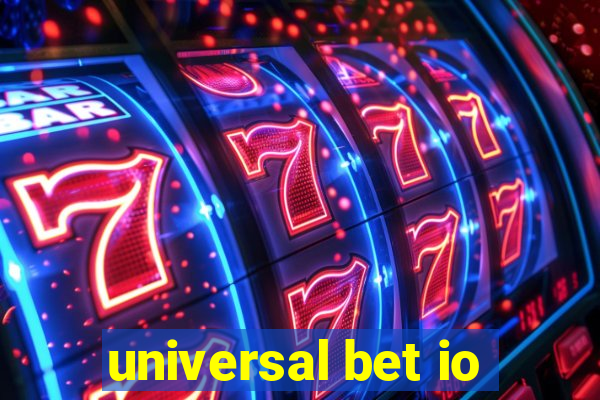 universal bet io