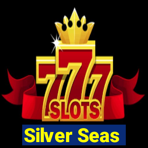 Silver Seas