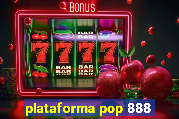 plataforma pop 888