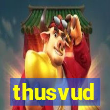 thusvud