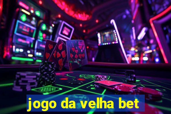 jogo da velha bet