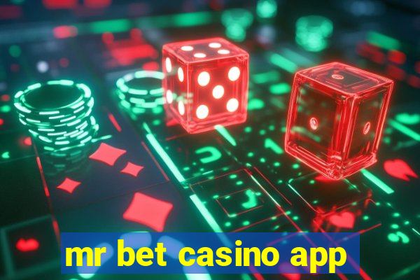 mr bet casino app