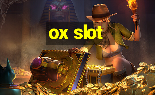 ox slot