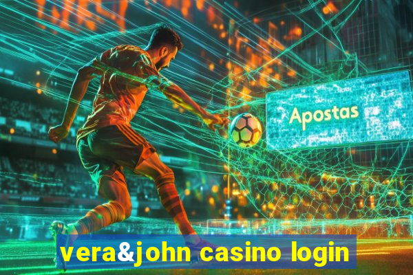 vera&john casino login