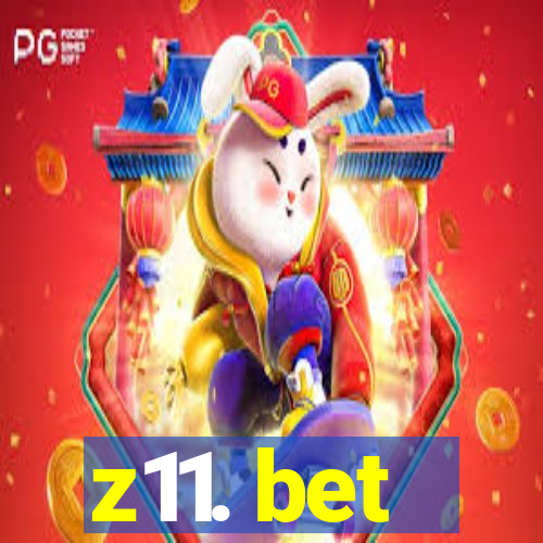 z11. bet