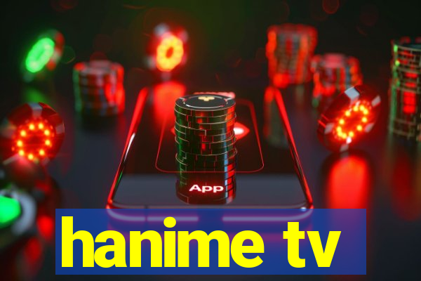 hanime tv