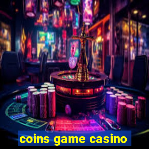 coins game casino