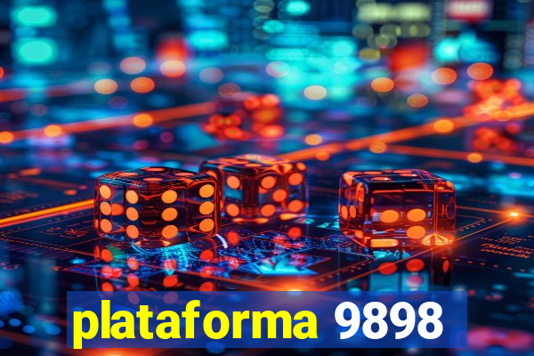 plataforma 9898