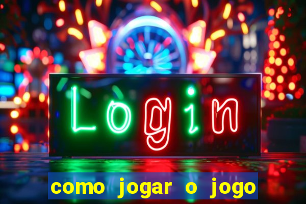 como jogar o jogo do fortune tiger