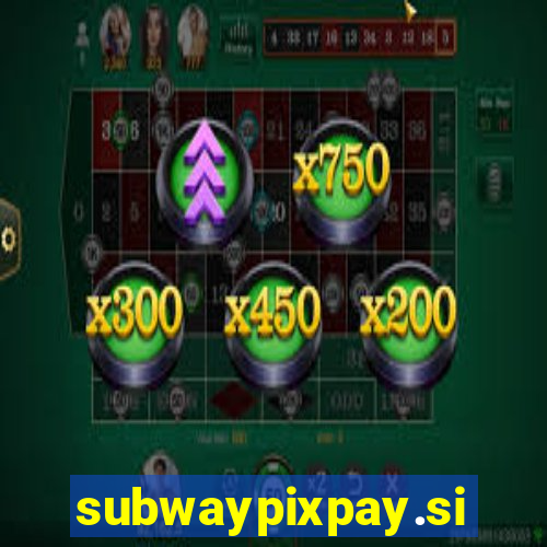 subwaypixpay.site