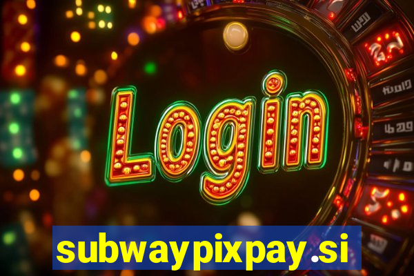 subwaypixpay.site