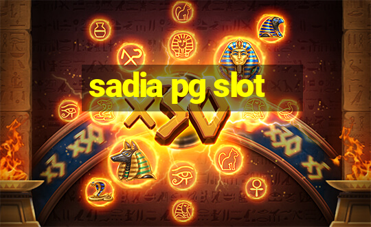 sadia pg slot