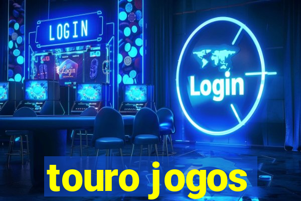 touro jogos