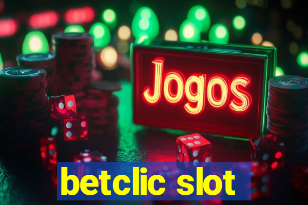 betclic slot