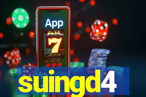 suingd4