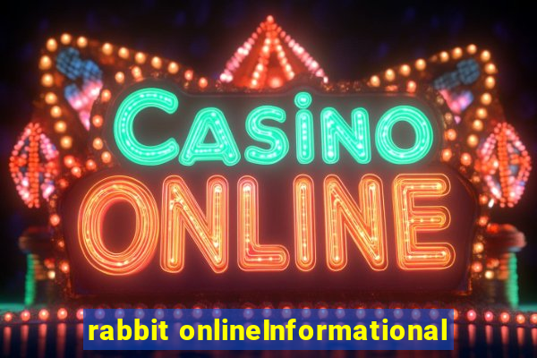 rabbit onlineInformational