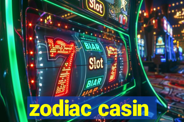 zodiac casin