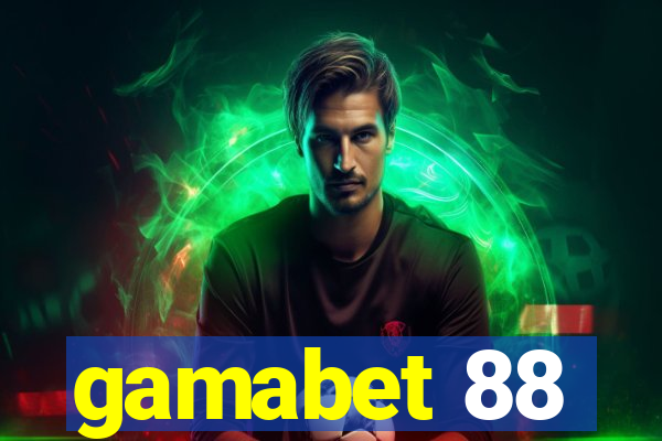 gamabet 88