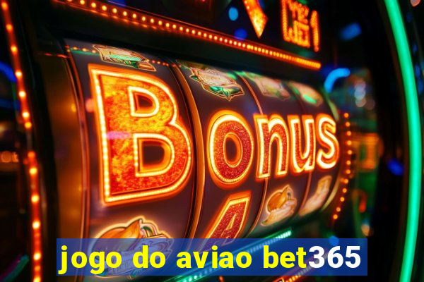 jogo do aviao bet365