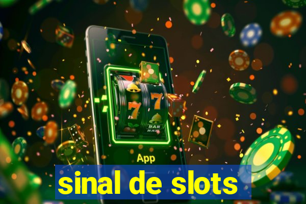 sinal de slots