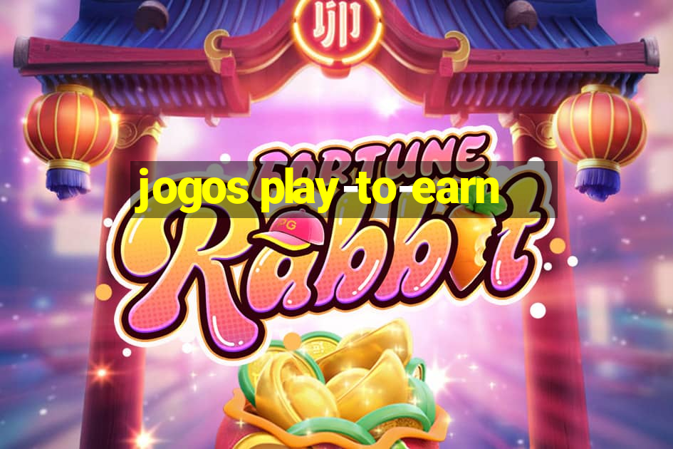 jogos play-to-earn