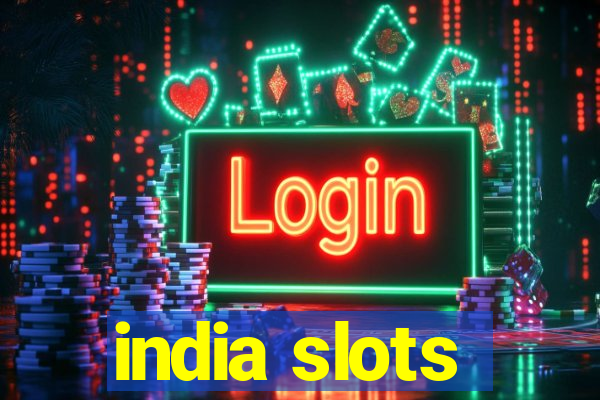 india slots