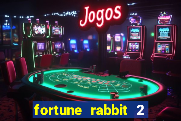 fortune rabbit 2 demo grátis