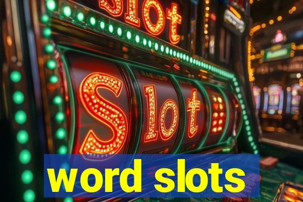 word slots