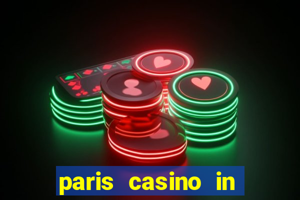 paris casino in las vegas