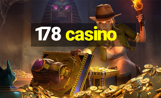 178 casino