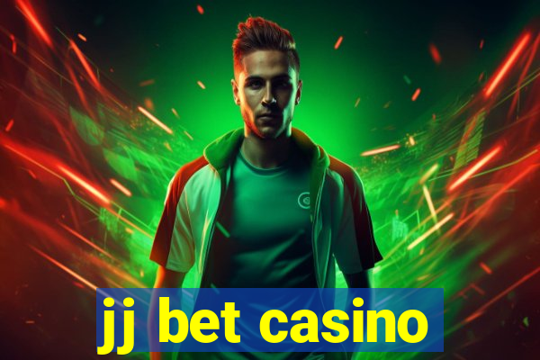 jj bet casino