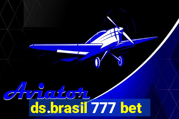 ds.brasil 777 bet