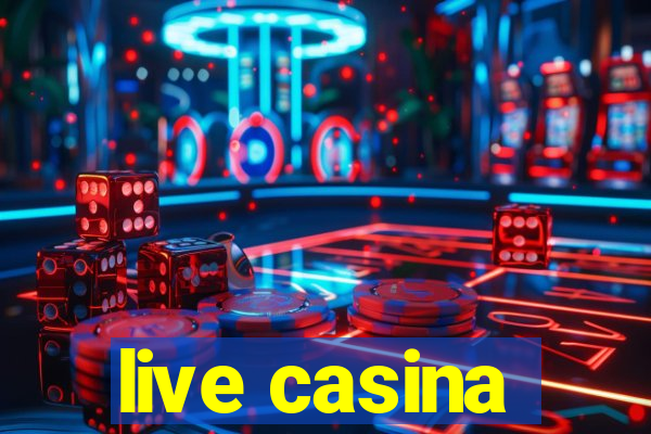 live casina