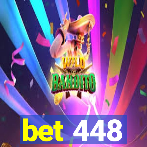 bet 448