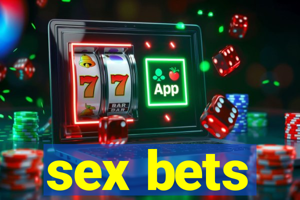 sex bets