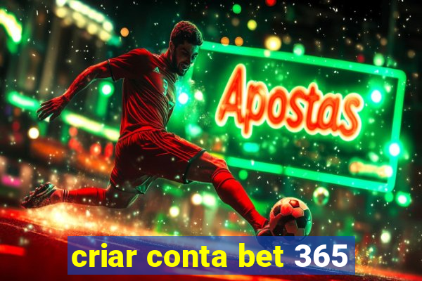 criar conta bet 365