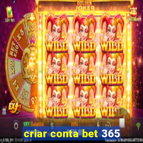 criar conta bet 365