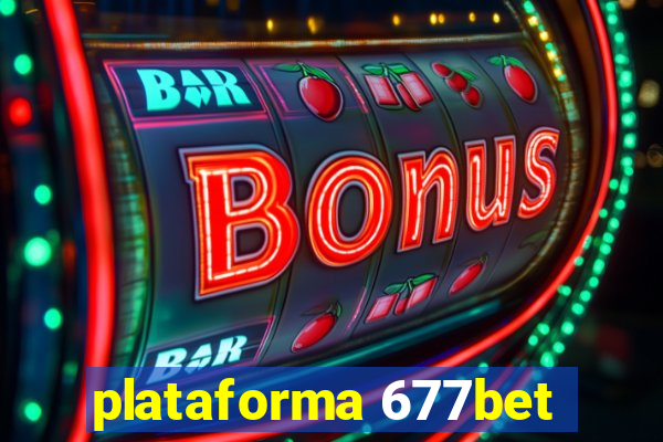 plataforma 677bet