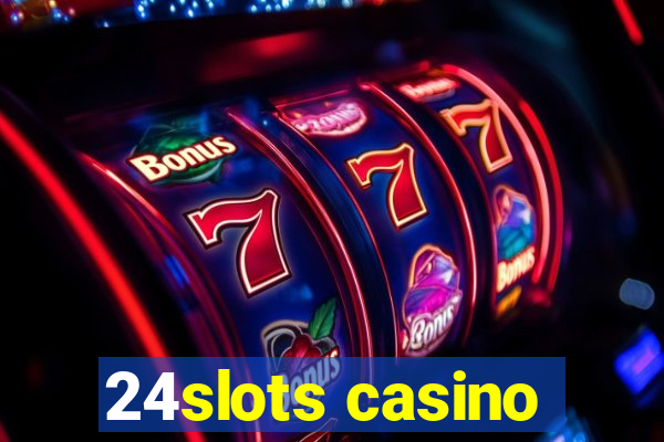 24slots casino