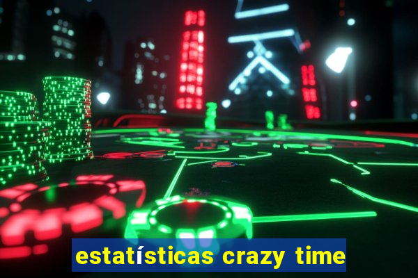 estatísticas crazy time