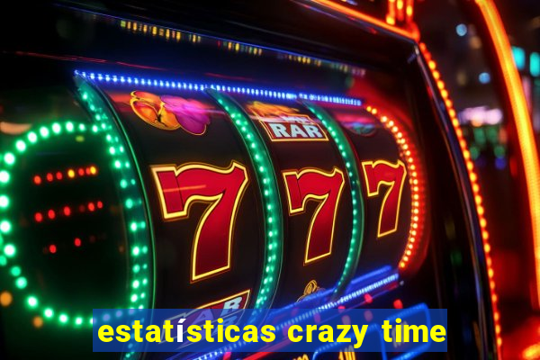 estatísticas crazy time