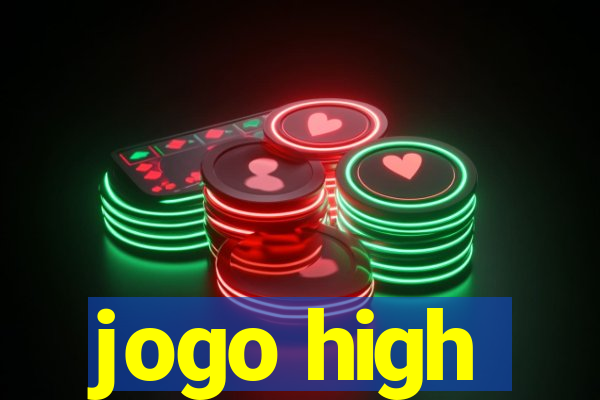 jogo high