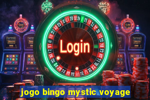 jogo bingo mystic voyage