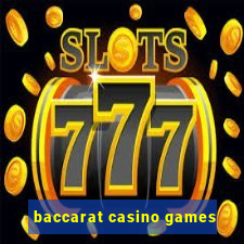 baccarat casino games