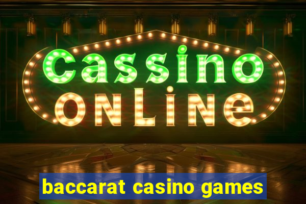 baccarat casino games