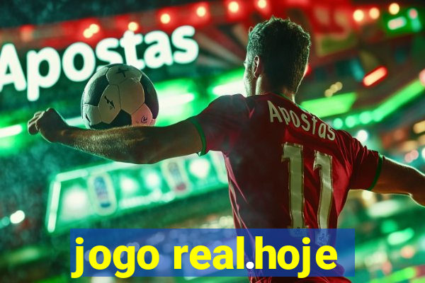 jogo real.hoje